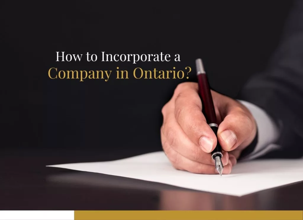 How to incorporate a company in Ontario?
