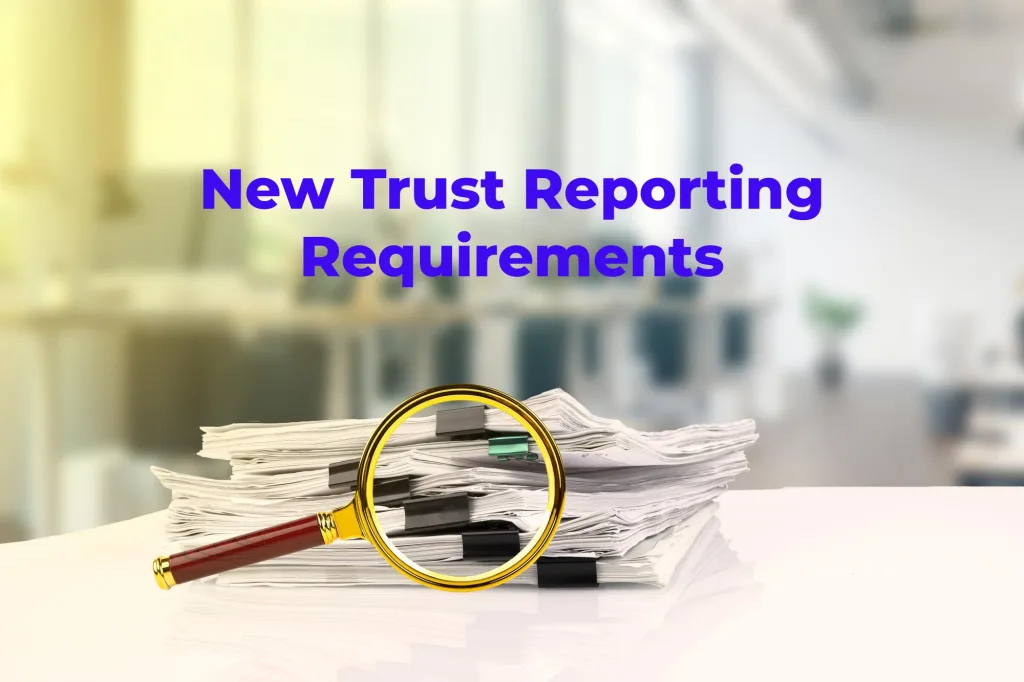 image with text New Trust Reporting Requirements